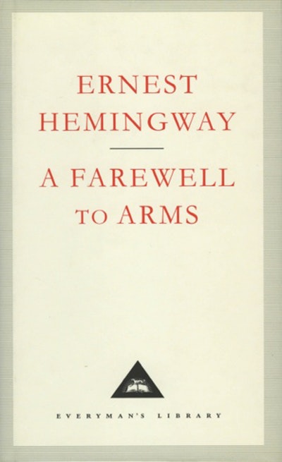 Farewell to Arms - Ernest Hemingway