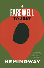 Farewell to Arms - Ernest Hemingway