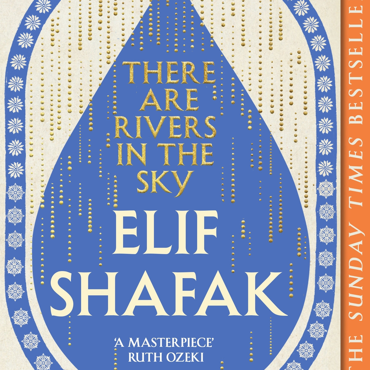There Are Rivers In The Sky - Elif Shafak – NZ Shred